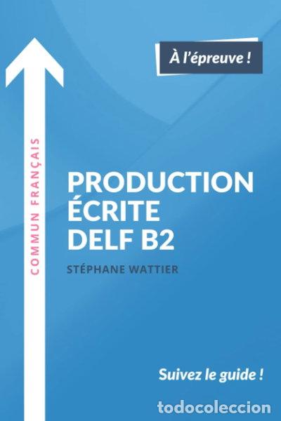 Livros em segunda m&atilde;o: Production &eacute;crite DELF B2- 9781549947193