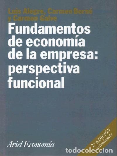 Libri di seconda mano: Fundamentos de econom&iacute;a de la empresa: perspectiva funcional- 9788434421776