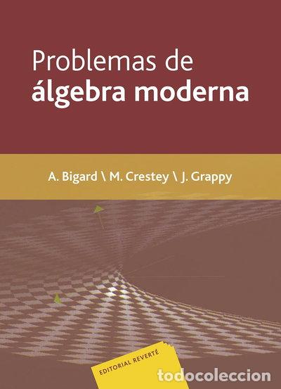 B&uuml;cher: Problemas de &aacute;lgebra moderna- 9788429150308