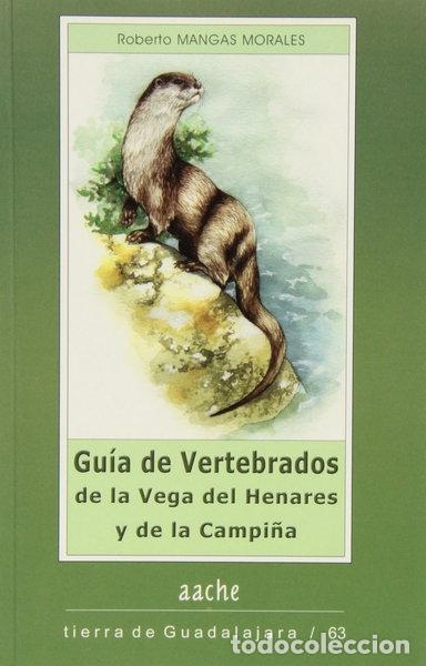 B&uuml;cher: Gu&iacute;a de vertebrados de la Vega del Henares y de la Campi&ntilde;a- 9788496236868
