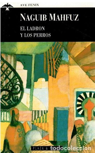 Libros: El ladr&oacute;n y los perros- 9788401427442