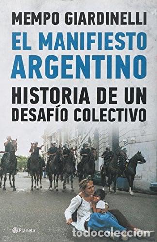 B&uuml;cher: El Manifiesto Argentino historia de un desaf&iacute;o colectivo - G - Giardinelli
