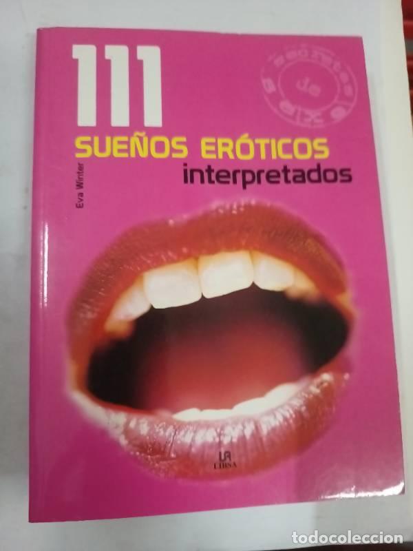 Livres: 111 Sue&ntilde;os Er&oacute;ticos Interpretados - Eva Winter - Eva Winter