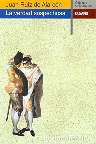 Libri di seconda mano: La Verdad Sospechosa - Juan Ruiz de Alarc&oacute;n, Juan Ruiz de Al - Juan Ruiz de Alarc&oacute;n, Juan Ruiz de Al