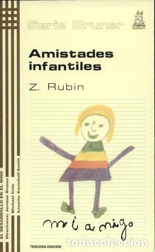 books: Amistades infantiles - Zick Rubin - Zick Rubin