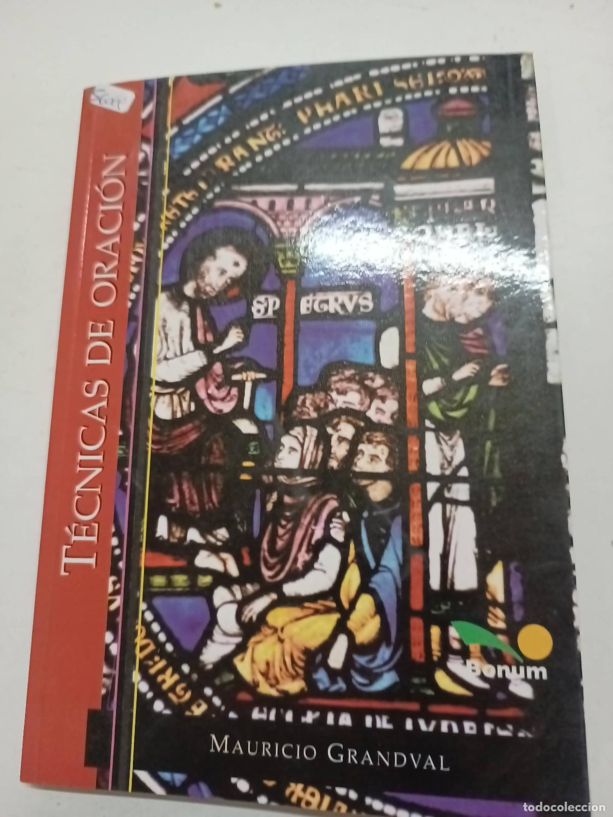 B&uuml;cher: Tecnicas de oraci&oacute;n - Mauricio Grandval - Mauricio Grandval