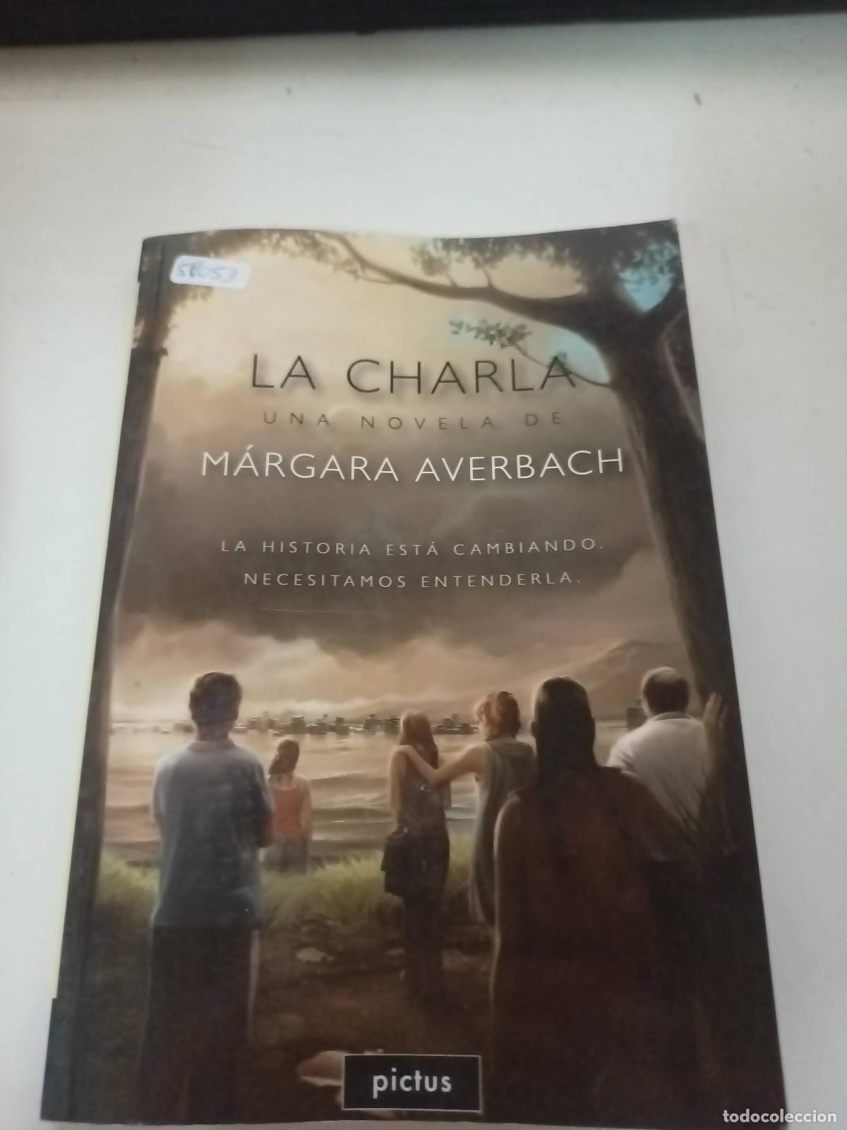 Libros: La charla - Margara Averbach - Margara Averbach
