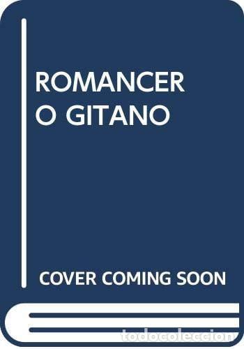 Libros: ROMANCERO GITANO - Federico Garc&iacute;a Lorca - Federico Garc&iacute;a Lorca
