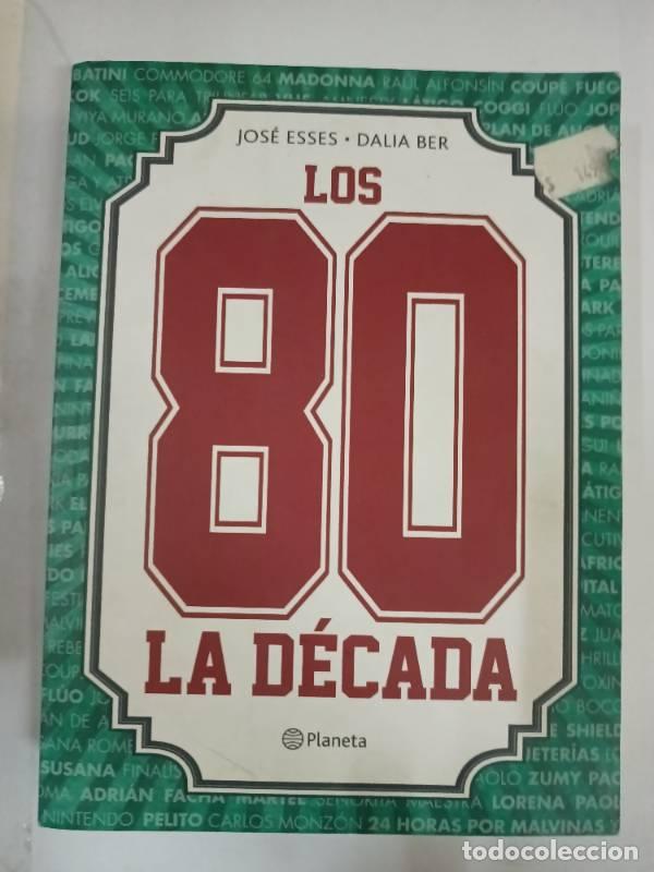 Libros: Los 80, la decada - ESSES - ESSES