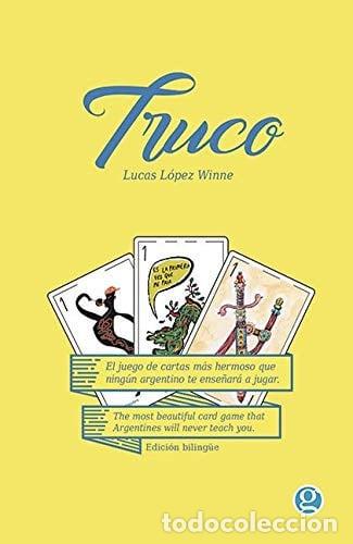 Libros: Truco - Lucas L&oacute;pez Winne - Lucas L&oacute;pez Winne