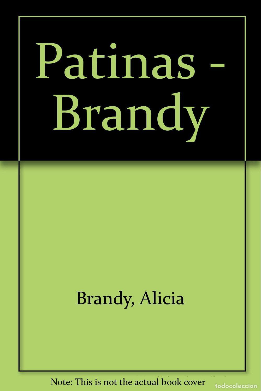 books: Patinas - Brandy - Alicia Brandy - Alicia Brandy