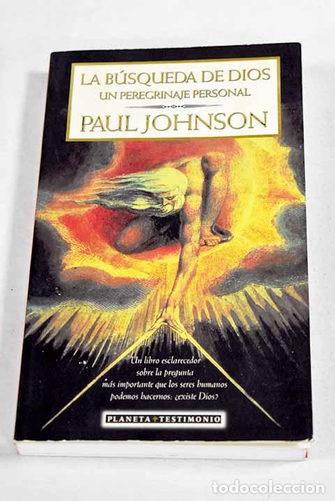 Livres: La b&uacute;squeda de Dios: un peregrinaje personal.- Johnson, Paul