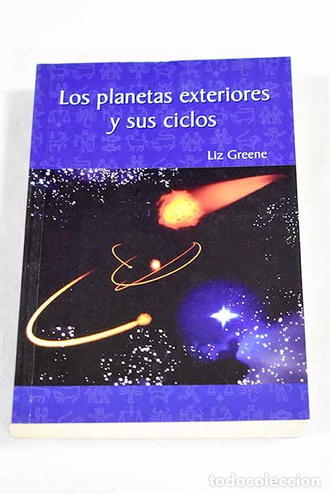Livres: Los planetas exteriores y sus ciclos.- Greene, Liz