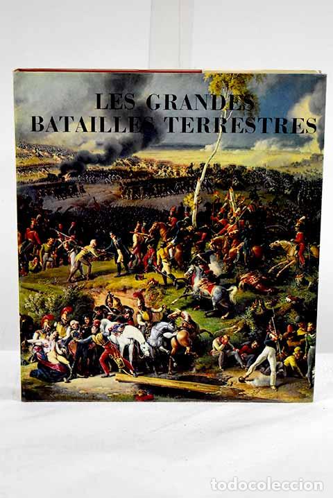 Libros: Les grandes batailles terrestres.- Falls, Cyril