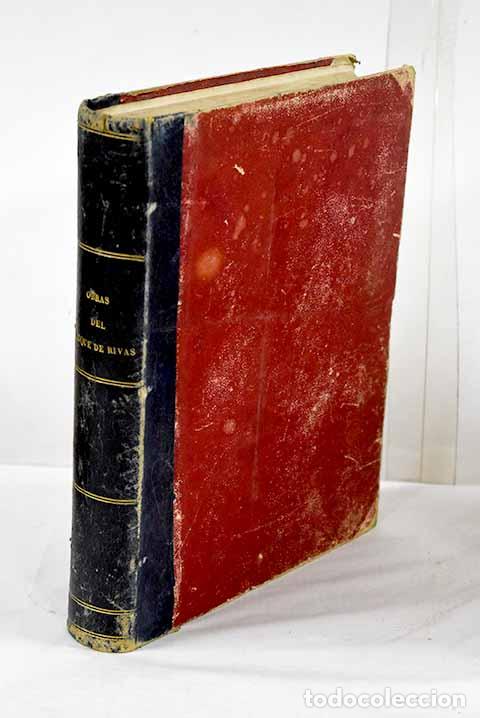 Libros: Obras completas de D. &Aacute;ngel de Saavedra, duque de Rivas.- Duque de Rivas