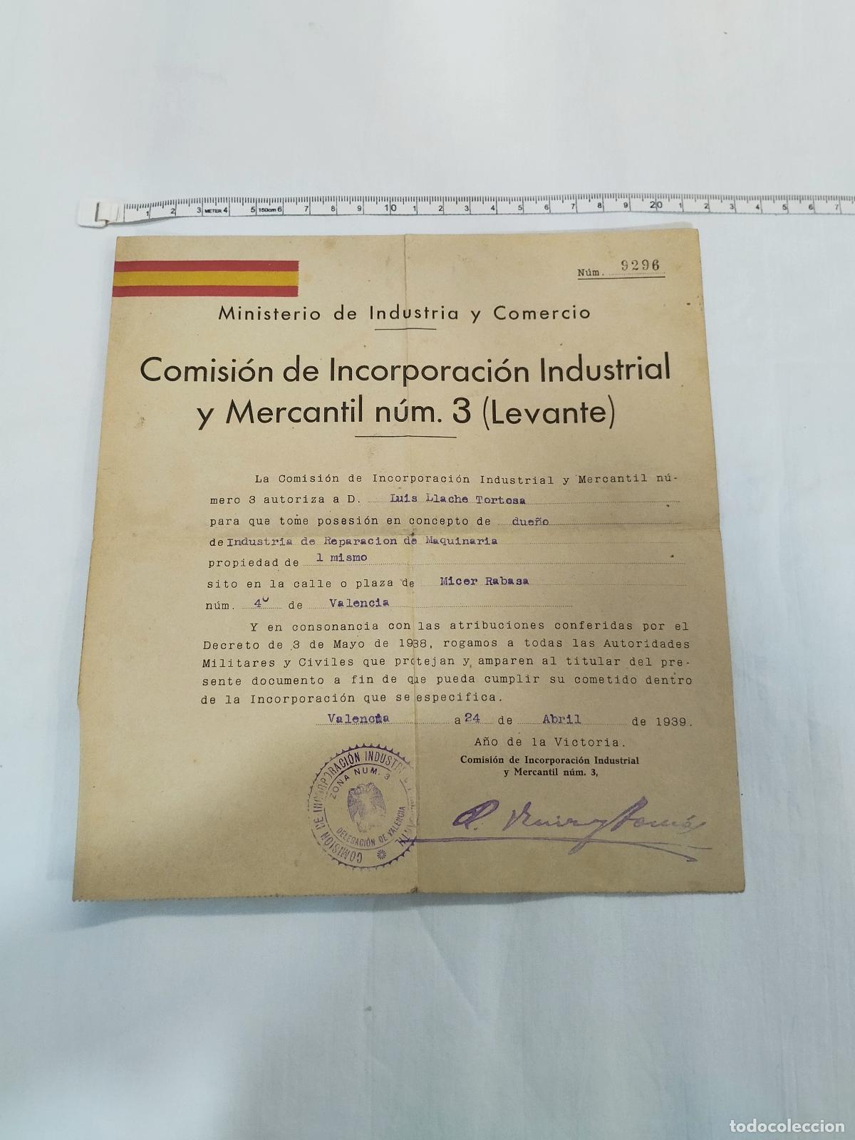 Livros em segunda m&atilde;o: DOCUMENTO OFICIAL 1939 LUIS LLACHE TORTOSA VALENCIA - MINISTERIO DE INDUSTRIA Y COMERCIO, INCOR... -