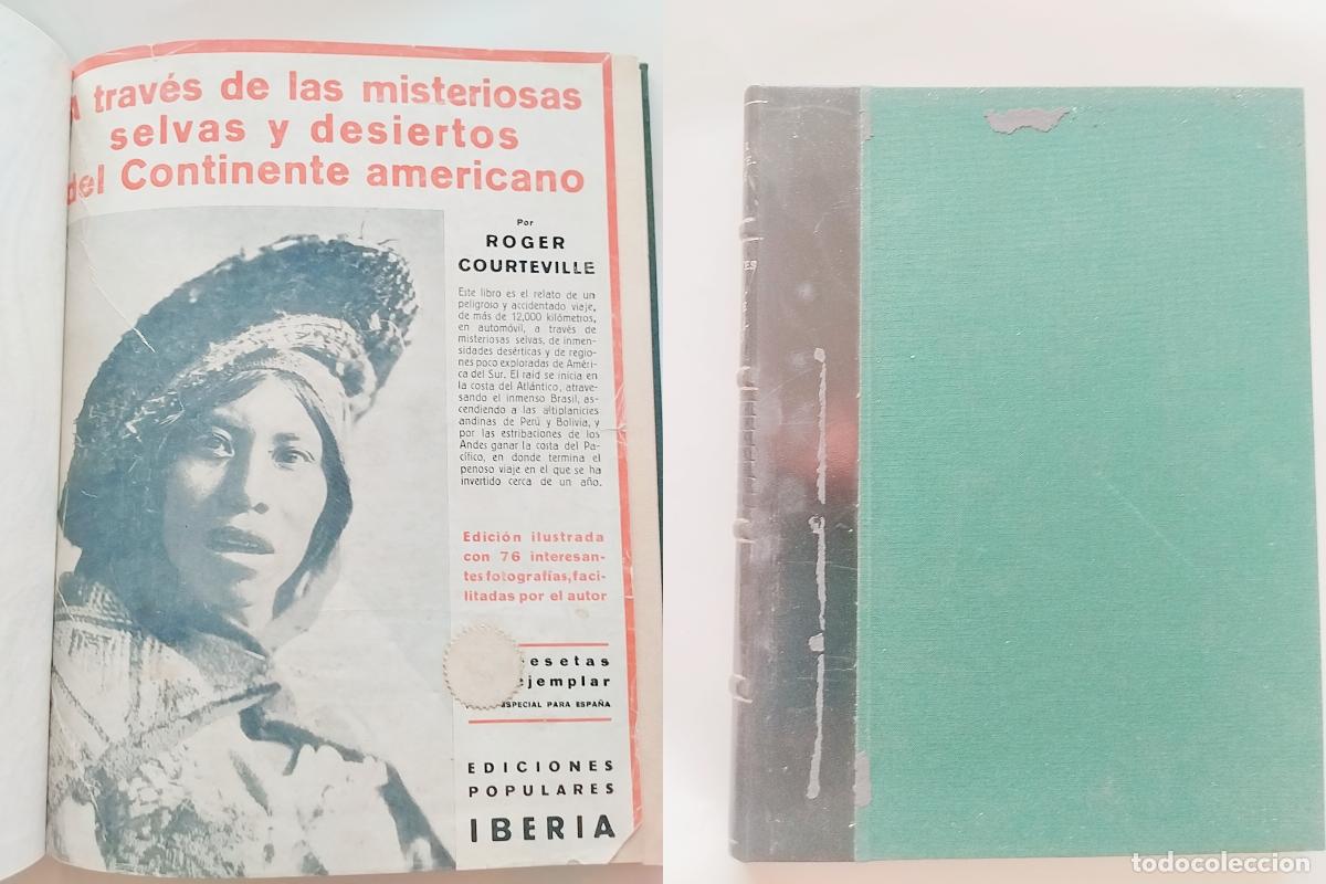 Libros: A TRAV&Eacute;S DE LAS MISTERIOSAS SELVAS Y DESIERTOS DEL CONTINENTE AMERICANO - ROGER COURTEVILLE - E... -