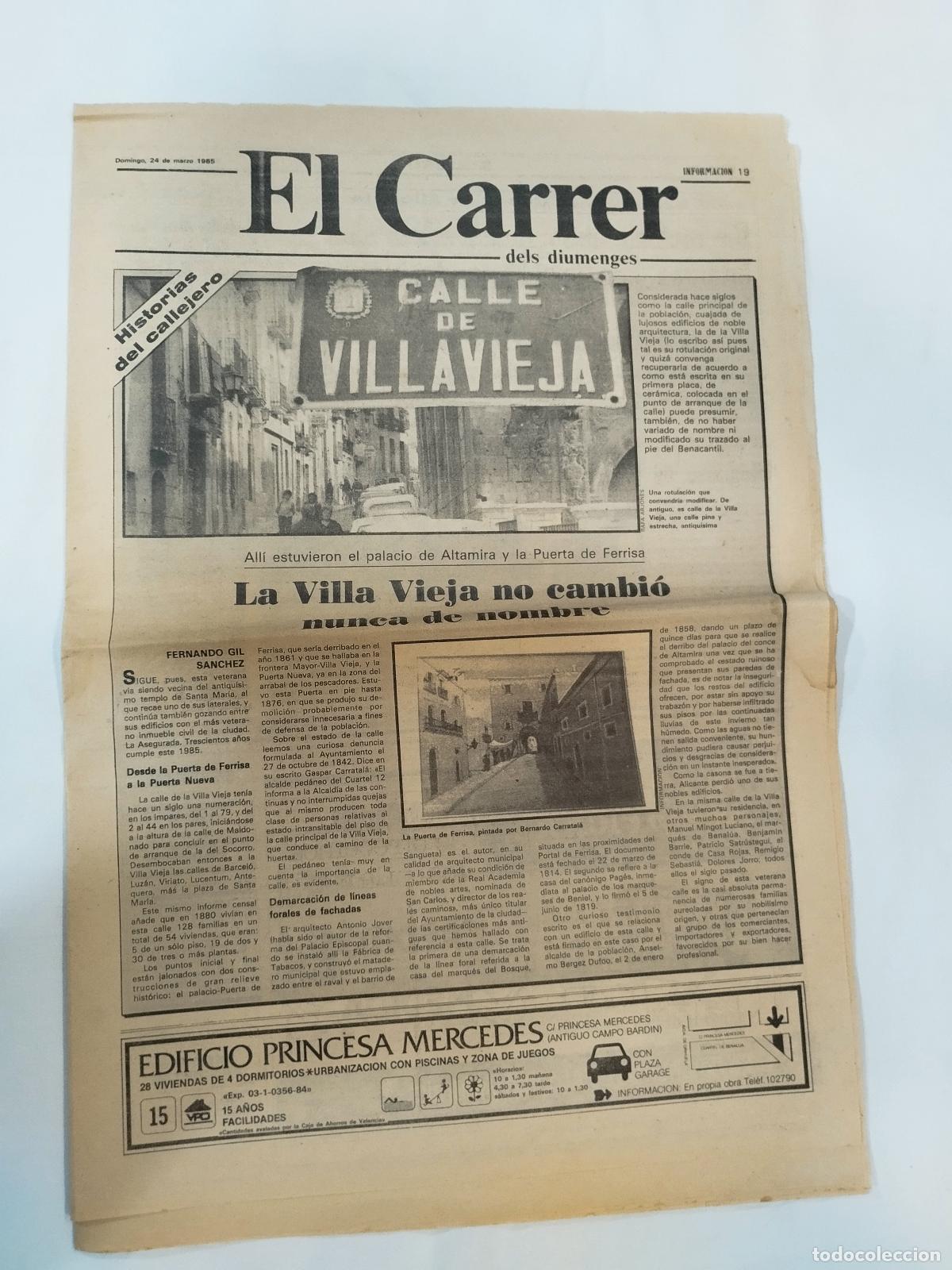 Libros: PERIODICO EL CARRER DELS DIUMENGES ALICANTE 24 MARZO 1985 CALLE VILLAVIEJA HISTORIA LOCAL - Sin auto