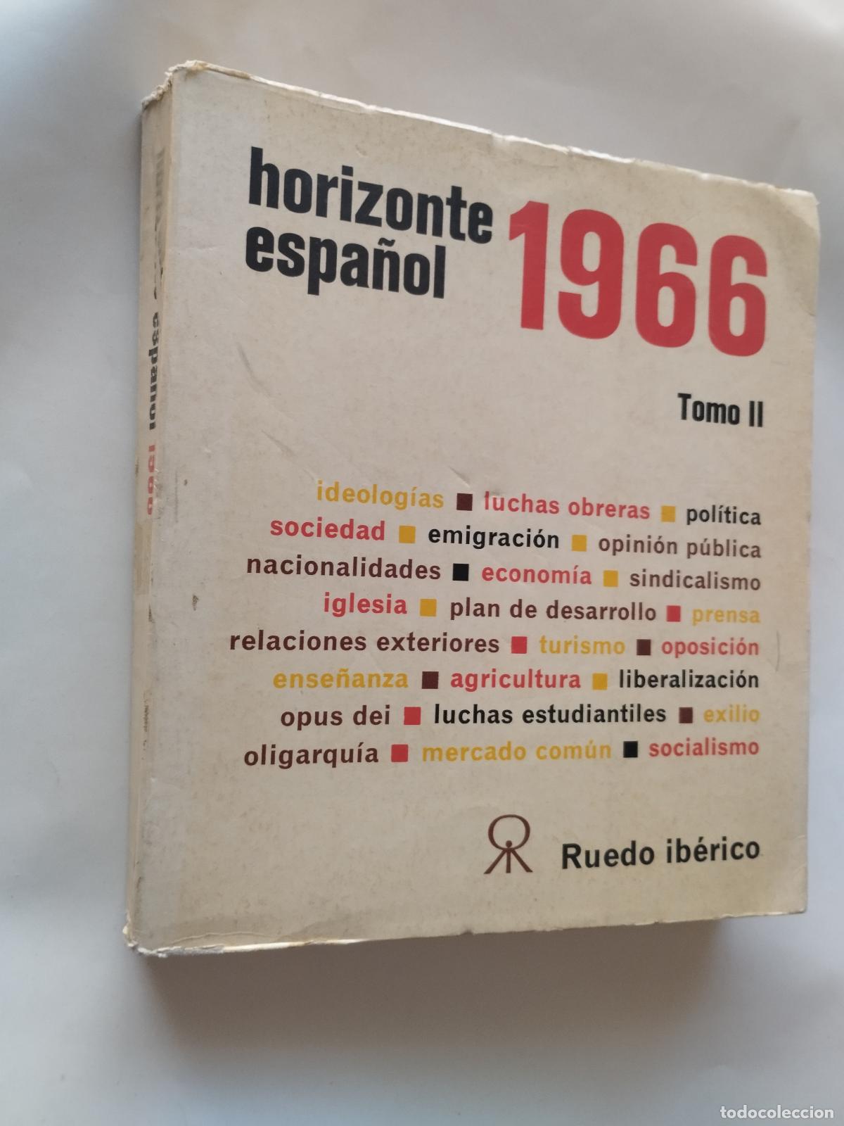 Libri di seconda mano: HORIZONTE ESPA&Ntilde;OL 1966 (TOMO II) - EDICIONES RUEDO IB&Eacute;RICO - Varios autores (obra colectiva dirigida