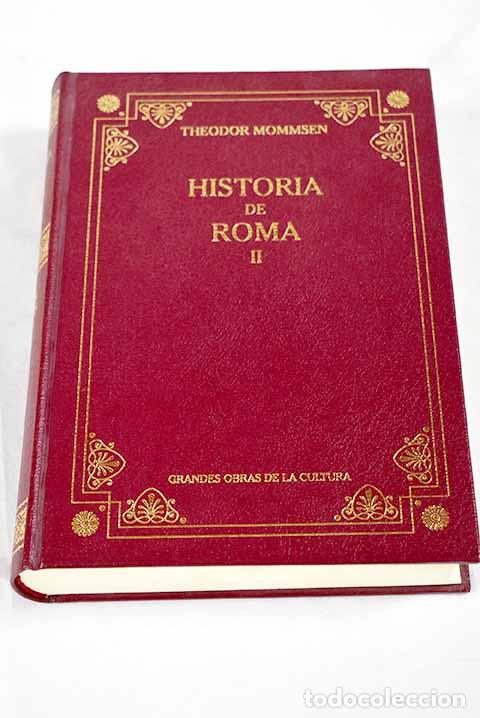 Libros: Historia de Roma, tomo II.- Mommsen, Theodor