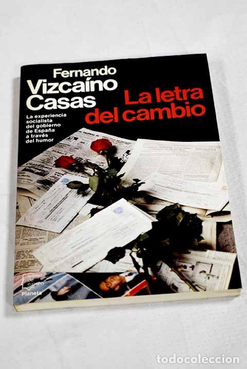 Libri di seconda mano: La letra del cambio: Vizca&iacute;no Casas, Fernando.- Vizca&iacute;no Casas, Fernando