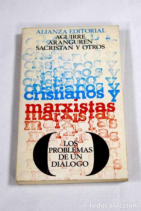 B&uuml;cher: Cristianos y marxistas: Los problemas de un di&aacute;logo