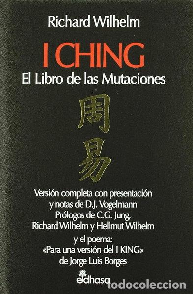 B&uuml;cher: I Ching, el libro de las mutaciones- 9788435019026