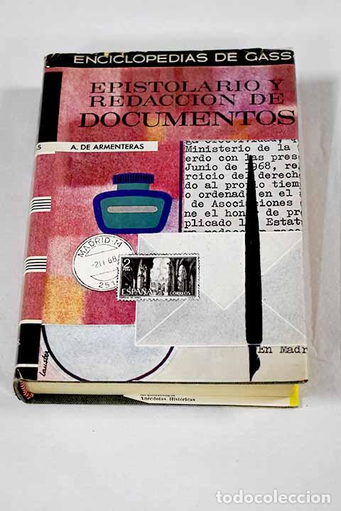 Libros: Epistolario y redacci&oacute;n de documentos.- Armenteras, Antonio de