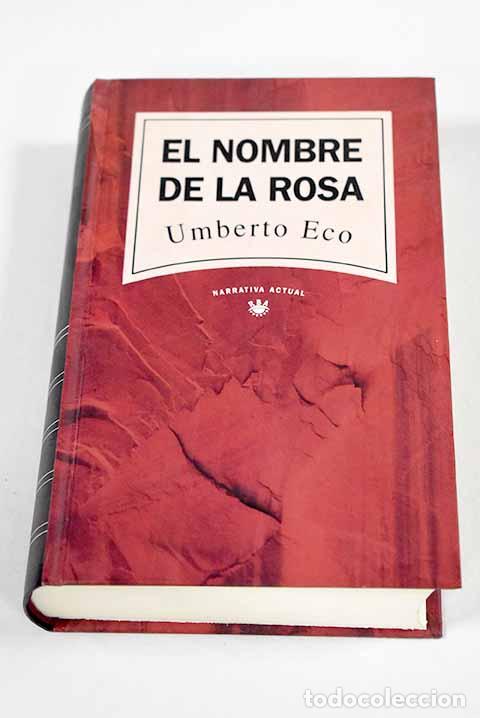 Libros: El nombre de la rosa.- Eco, Umberto