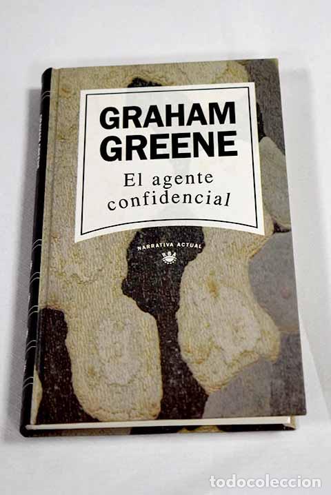B&uuml;cher: El agente confidencial.- Greene, Graham