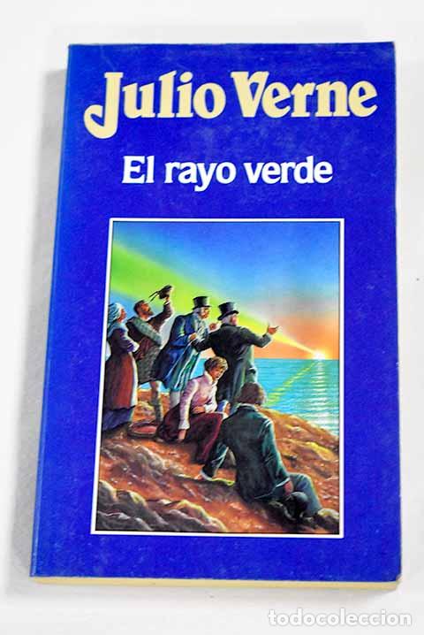 Livros em segunda m&atilde;o: El rayo verde: Verne, Julio.- Verne, Julio