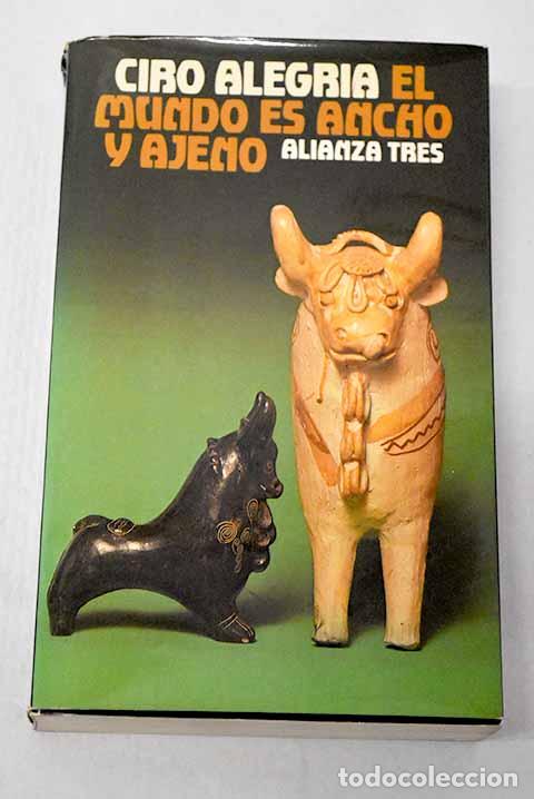Livros em segunda m&atilde;o: El mundo es ancho y ajeno.- Alegr&iacute;a, Ciro