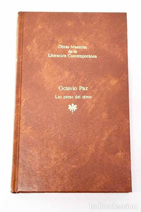 Livros em segunda m&atilde;o: Las peras del olmo: Paz, Octavio.- Paz, Octavio