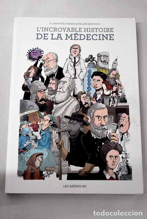Livros em segunda m&atilde;o: L incroyable histoire de la m&eacute;decine.- Bercovici, Philippe
