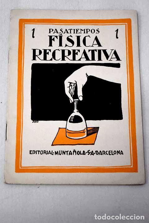 Livros em segunda m&atilde;o: F&iacute;sica recreativa, n&uacute;mero 1