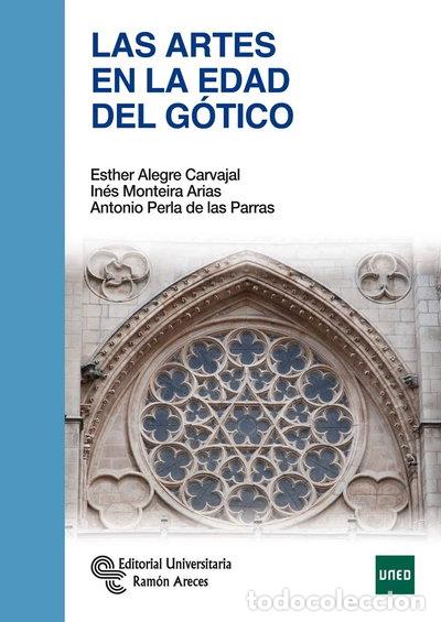 Libros: Las artes en la edad del G&oacute;tico- 9788499613802