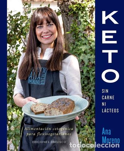 B&uuml;cher: Keto sin carne ni l&aacute;cteos- 9788491115311