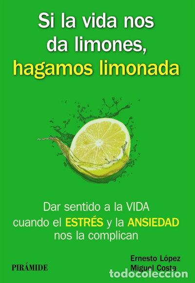 B&uuml;cher: Si la vida nos da limones, hagamos limonada- 9788436835717