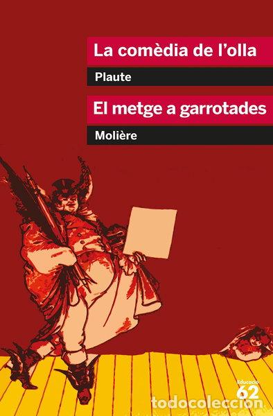 B&uuml;cher: La com&egrave;dia de l'olla i El metge a garrotades- 9788492672318
