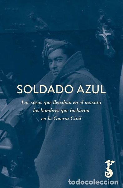 Libros: Soldado azul- 9788419018168