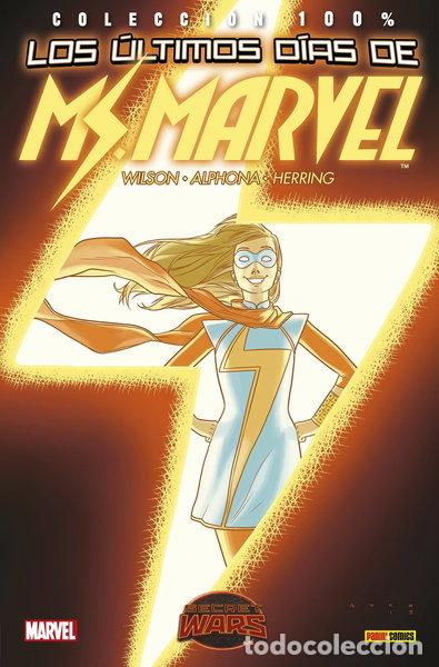 Libros: Colecci&oacute;n 100% Ms. Marvel 3. Los &Uacute;ltimos D&iacute;as De Ms. Marvel- 9788490944639