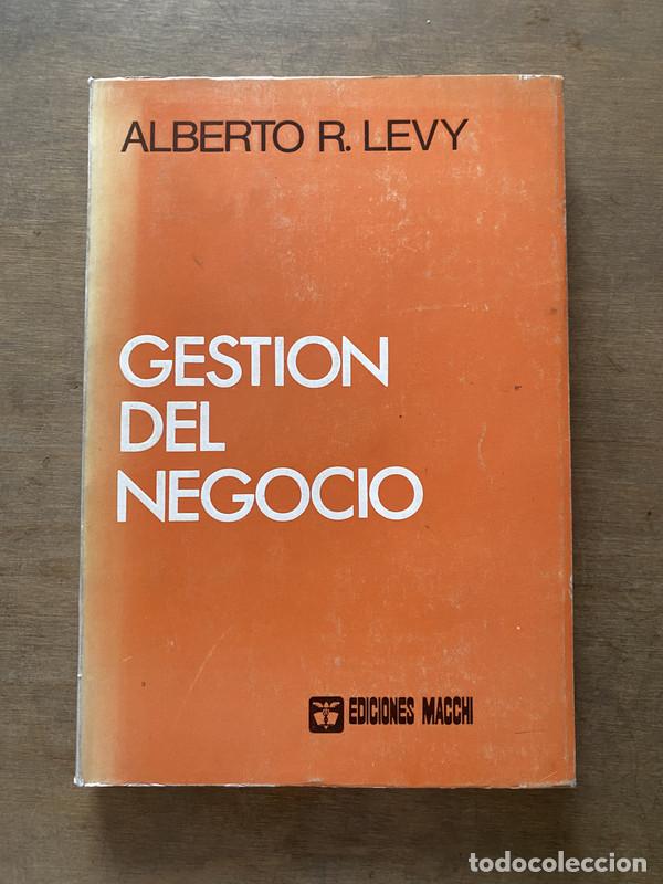 Livres: Gestion del Negocio - Levy Alberto R.