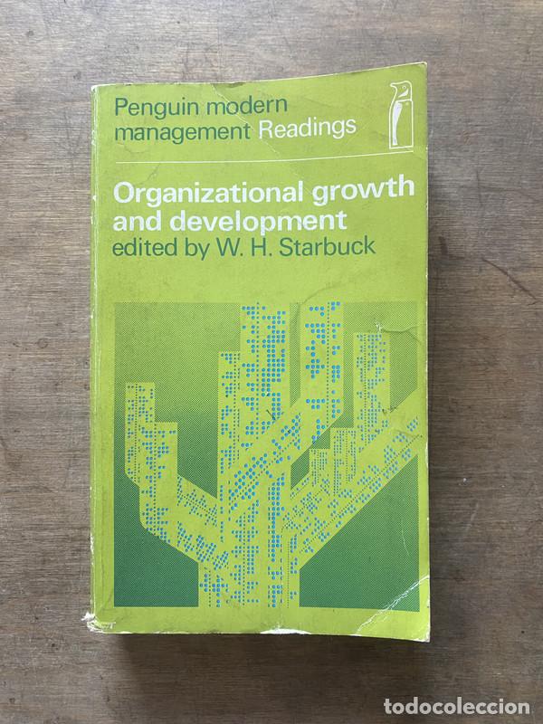 books: Organizational growth and development - Starbuck W. H.