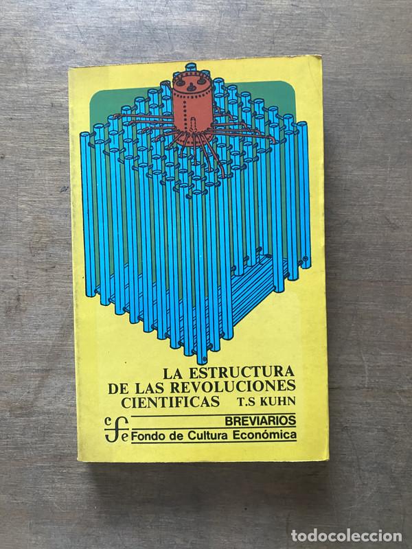 books: La estructura de las revoluciones cientificas - Kuhn T.S.