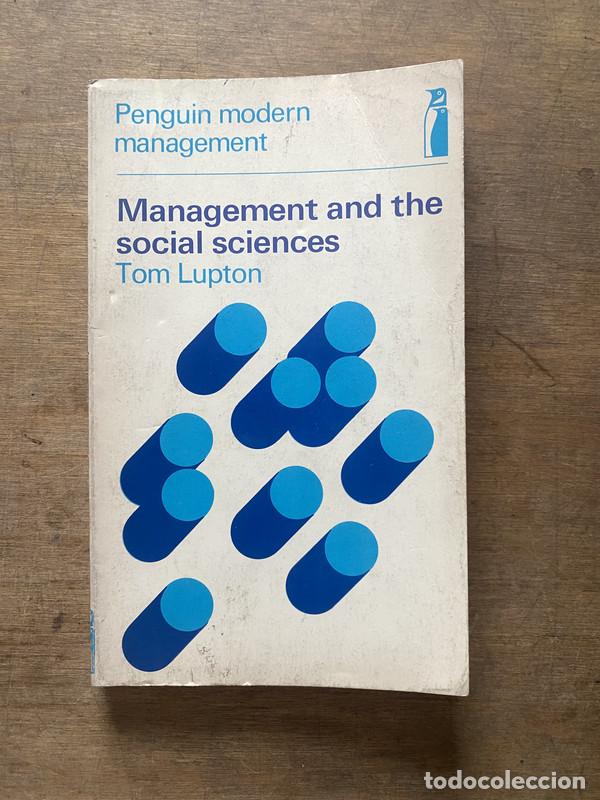 Livres: Management and the social sciences - Lupton Tom