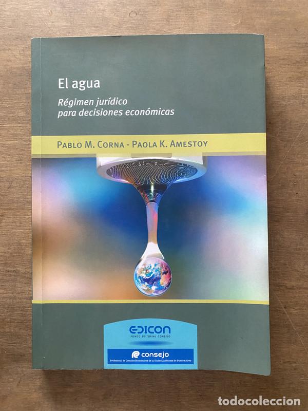 Livres: El agua - Corna Pablo M. / Amestoy Paola K.
