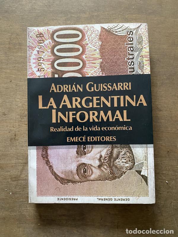 B&uuml;cher: La Argentina Informal - Guissarri Adrian