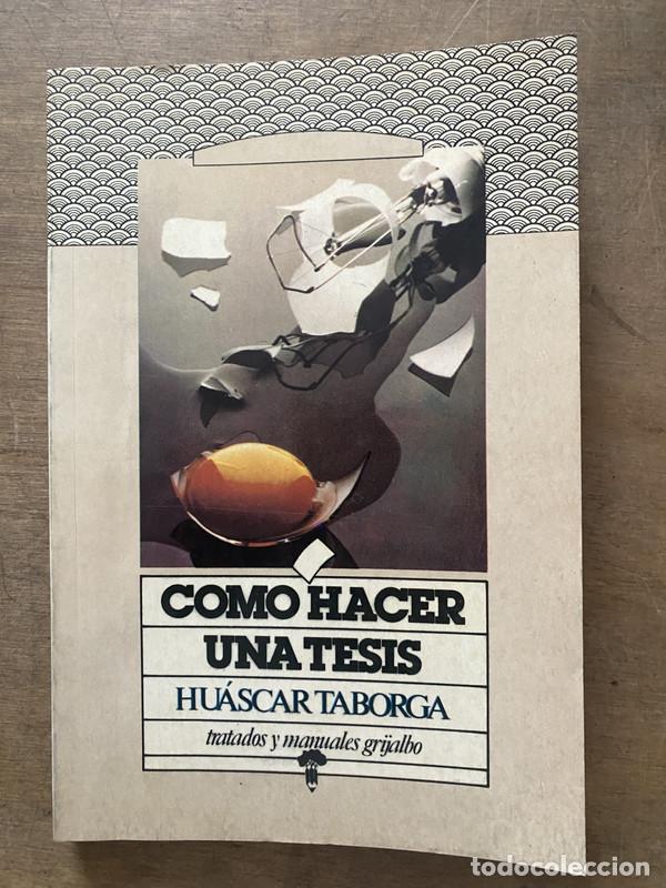 B&uuml;cher: Como hacer una tesis - Taborga Huascar
