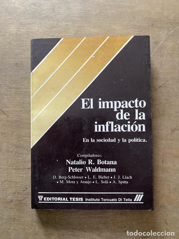 B&uuml;cher: El impacto de la inflacion - Botana; Waldmann