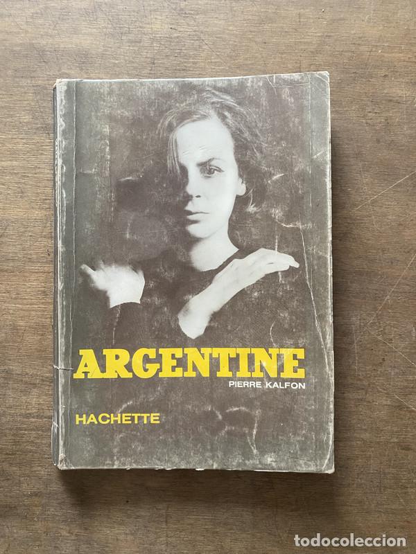 B&uuml;cher: Argentine - Kalfon Pierre